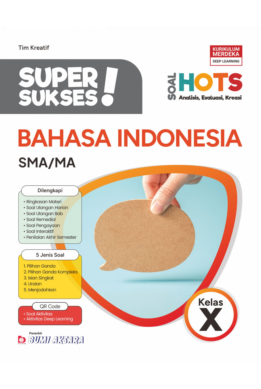 Super Sukses Bahasa Indonesia SMA/MA Kelas X